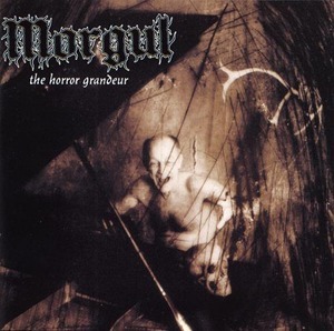MORGUL. - " The Horror Grandeur " (1999 Norway)