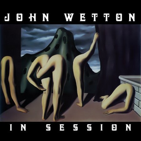 JOHN WETTON - IN SESSION 2015